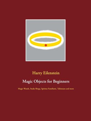 cover image of Magic Objects for Beginners